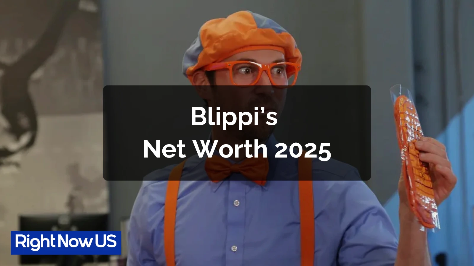 Blippi’s Net Worth